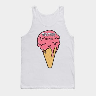 Melting for you Tank Top